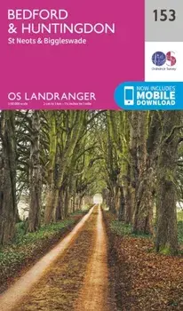 Bedford, Huntingdon, St. Neots & Biggleswade. February 2016 ed, Sheet Map/Ordnance Survey