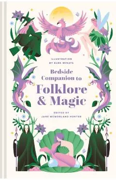 Bedside Companion to Folklore and Magic -