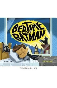 Bedtime for Batman - Michael Dahl