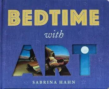 Bedtime with Art, Board book/Sabrina Hahn