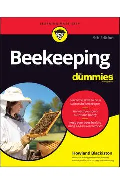 Beekeeping for Dummies - Howland Blackiston