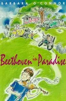 Beethoven in Paradise, Paperback/Barbara O'Connor