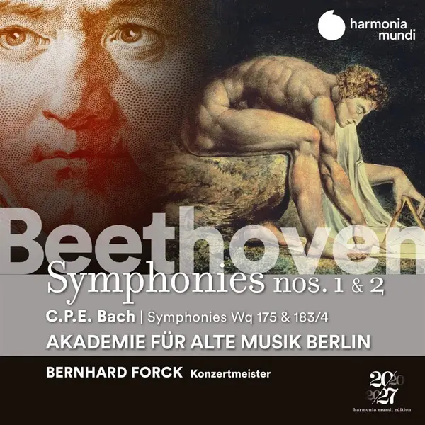 Beethoven: Symphonies Nos. 1 & 2 / C. P. E. Bach: Symphonies Wq 175 & 183/4 | Akademie fur Alte Musik Berlin, Bernhard Forck