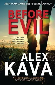 Before Evil: The Prequel, Paperback/Alex Kava