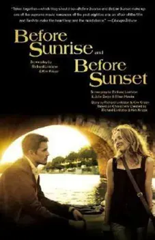 Before Sunrise & Before Sunset, Paperback/Richard Linklater