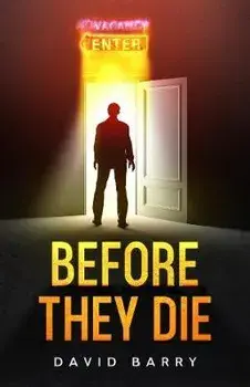 Before They Die, Paperback/David, OSB Barry