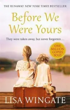 Before We Were Yours, Paperback/Lisa Wingate