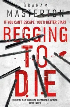 Begging to Die, Paperback/Graham Masterton