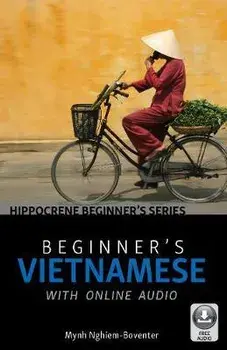 Beginner's Vietnamese with Online Audio, Paperback/Mynh Nghiem-Boventer