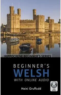 Beginner's Welsh with Online Audio - Gruffud