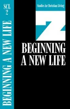 Beginning a New Life: Book 2, Paperback/Navigators