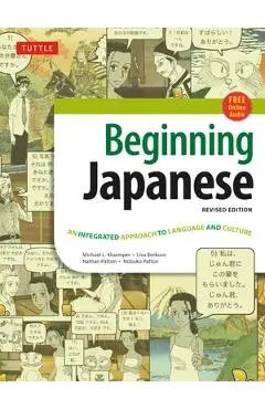 Beginning Japanese Textbook: Revised Edition: An Integrated Approach to Language and Culture [With CDROM] - Michael L. Kluemper