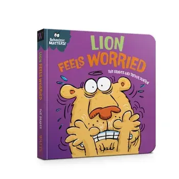 Behaviour Matters: Lion Feels Worried, Board book/Sue Graves