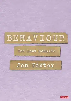 Behaviour: The Lost Modules, Paperback/Jen Foster