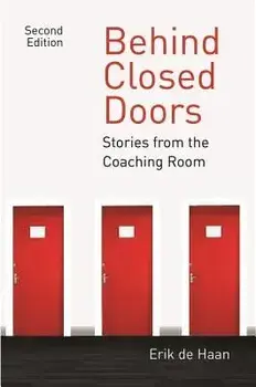 Behind Closed Doors: Stories from the Coaching Room, Paperback/Erik de Haan