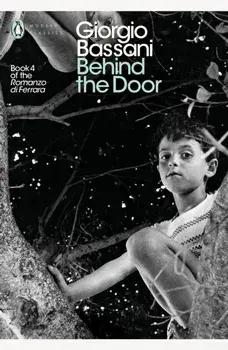 Behind the Door, Paperback/Giorgio Bassani
