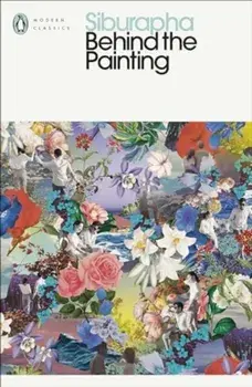 Behind the Painting, Paperback/Siburapha