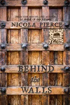 Behind the Walls: A City Besieged, Paperback/Nicola Pierce