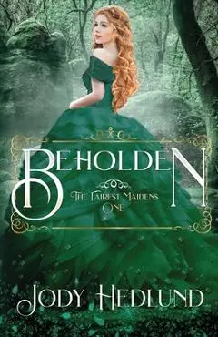 Beholden - Jody Hedlund