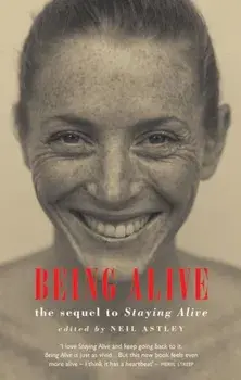 Being Alive, Paperback/Neil Astley