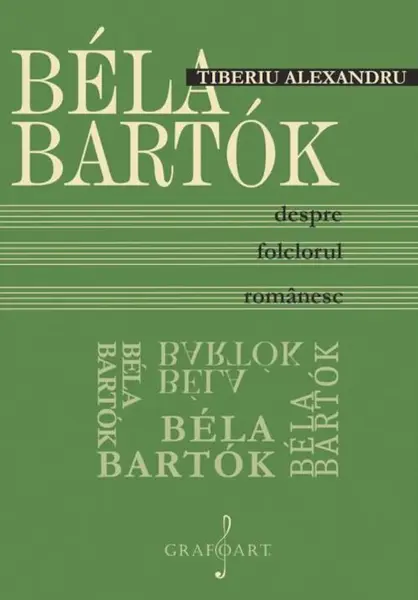 Bela Bartok: despre folclorul romanesc