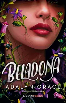 Beladona. Editie brosata/Adalyn Grace