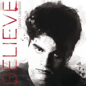 Believe/David Lapadat