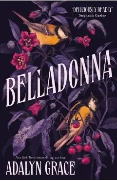 Belladonna. Belladonna #1 - Adalyn Grace