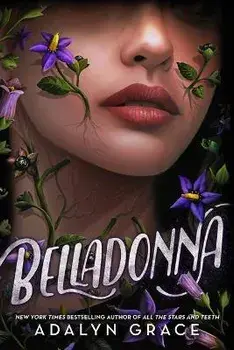 Belladonna, Hardcover/Adalyn Grace
