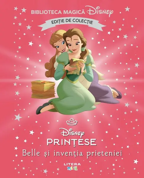 Belle si inventia prieteniei. Volumul 84. Disney. Biblioteca magica. Editie de colectie