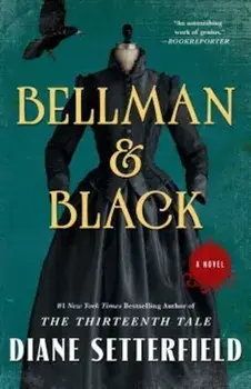 Bellman & Black, Paperback/Diane Setterfield