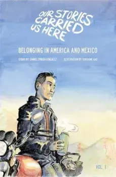 Belonging in America and Mexico, Hardback/Daniel Zuniga Gonzalez