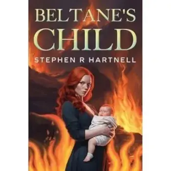 Beltane's Child, Paperback/Stephen R Hartnell