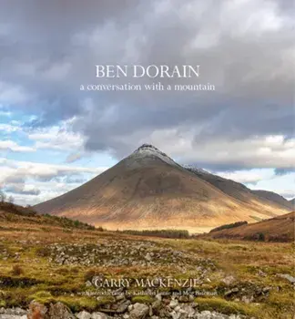 Ben Dorain. A Conversation with a Mountain, Hardback/Garry MacKenzie