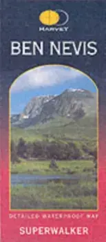 Ben Nevis XT25. 2 ed, Sheet Map/Harvey Map Services Ltd.