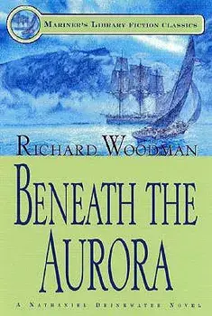 Beneath the Aurora: #12 A Nathaniel Drinkwater Novel, Paperback/Richard Woodman