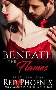 Beneath the Flames, Paperback/Red Phoenix