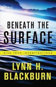 Beneath the Surface, Paperback/Lynn H. Blackburn