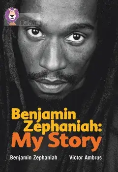 Benjamin Zephaniah: My Story. Band 17/Diamond, Paperback/Benjamin Zephaniah