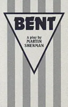 Bent, Paperback/Martin Sherman