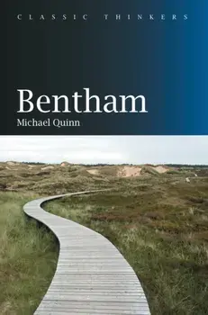 Bentham, Paperback/Michael Quinn