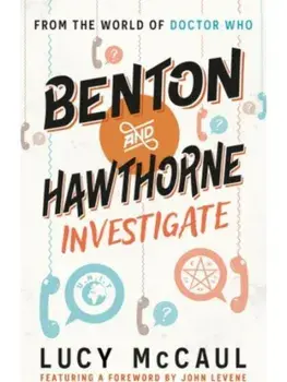Benton and Hawthorne Investigate, Paperback/Lucy McCaul