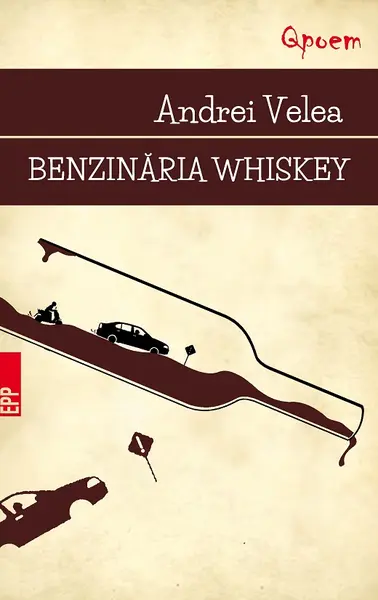 Benzinăria Whiskey