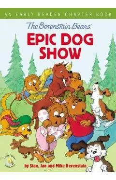Berenstain Bears' Epic Dog Show -