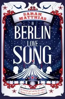 Berlin Love Song, Paperback/Sarah Matthias