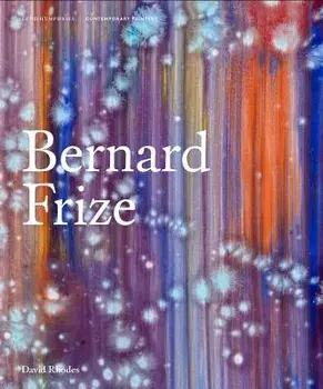 Bernard Frize, Hardcover/Barry Schwabsky