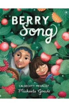 Berry Song - Michaela Goade