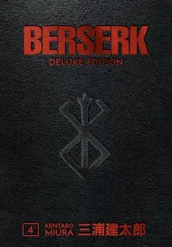 Berserk Deluxe Volume 4, Hardcover/Kentaro Miura