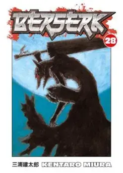 Berserk Volume 28, Paperback/Kentaro Miura