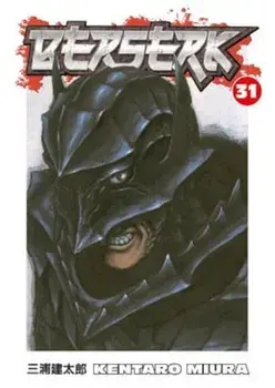 Berserk, Volume 31, Paperback/Kentaro Miura